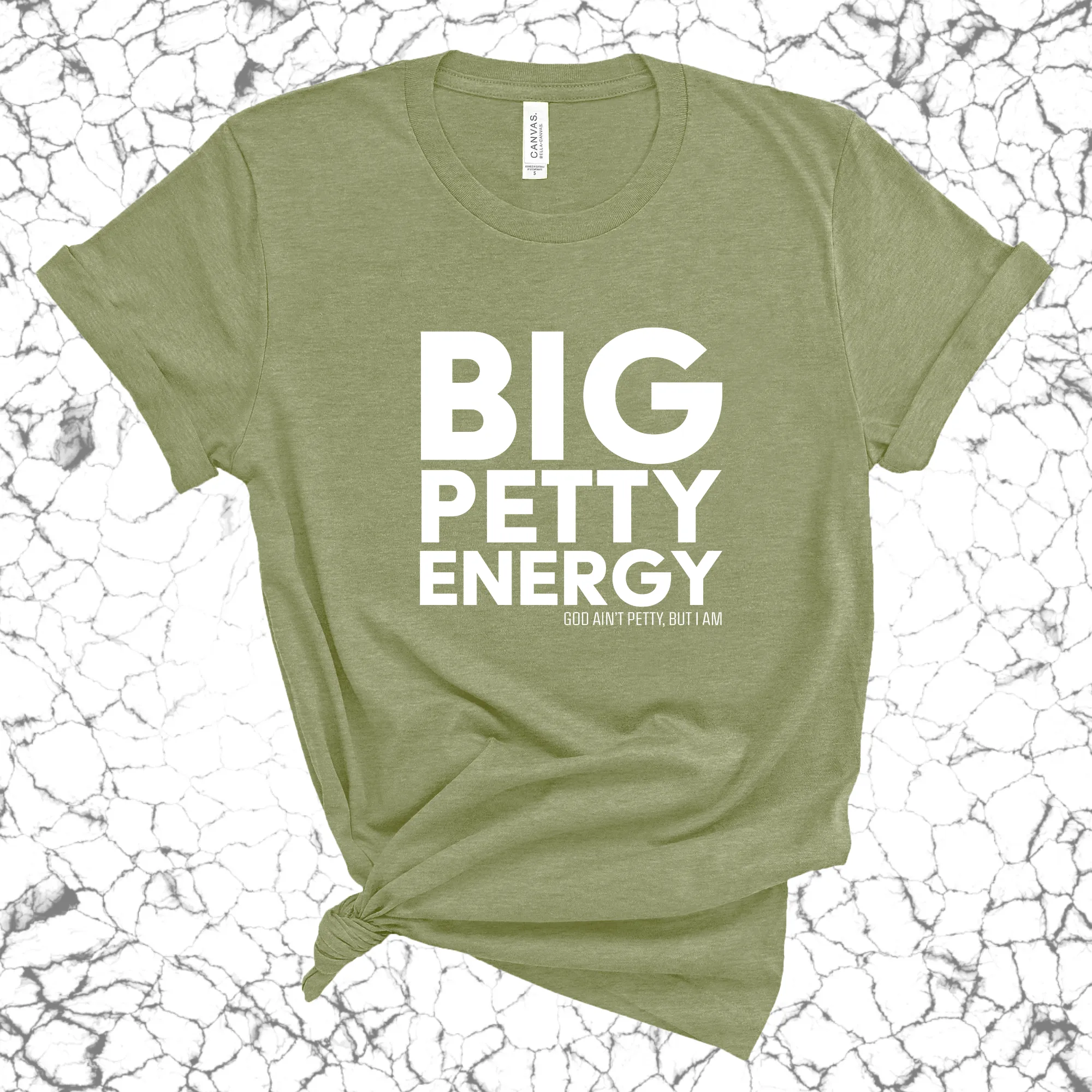 Big Petty Energy Unisex Tee