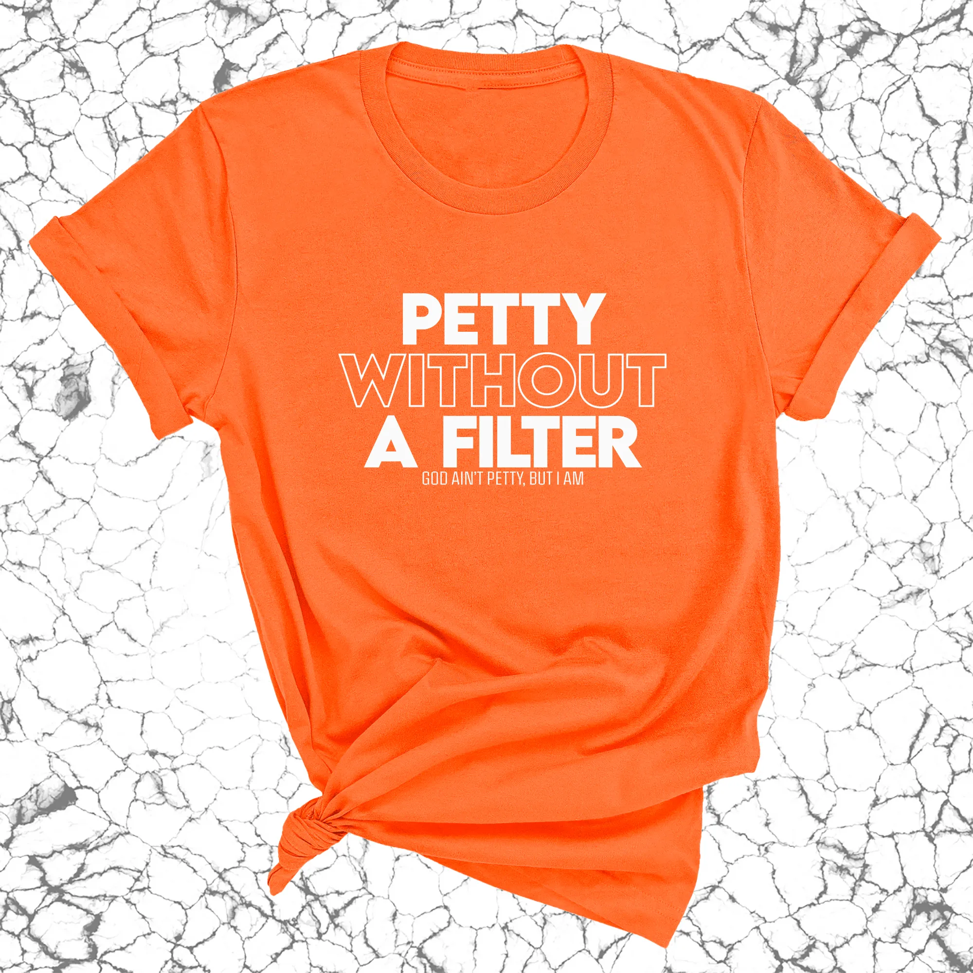 Petty without a Filter Unisex Tee